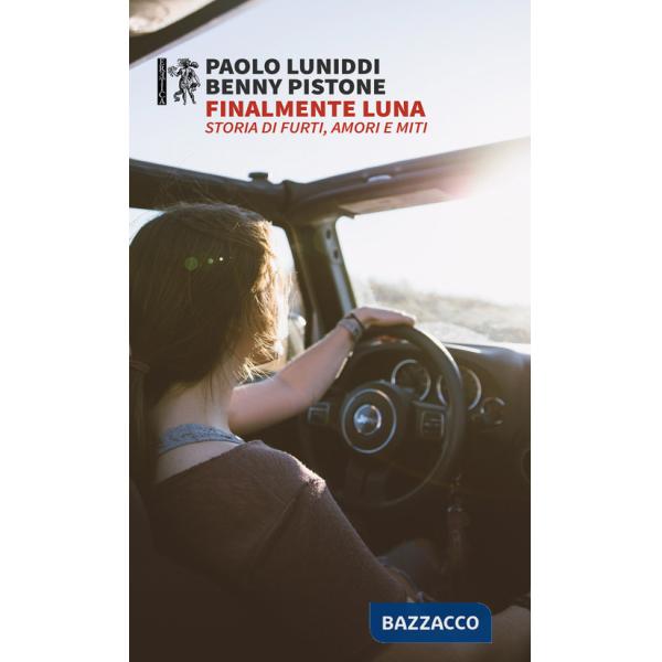 Finalmente Luna. Storia di furti, amori e miti