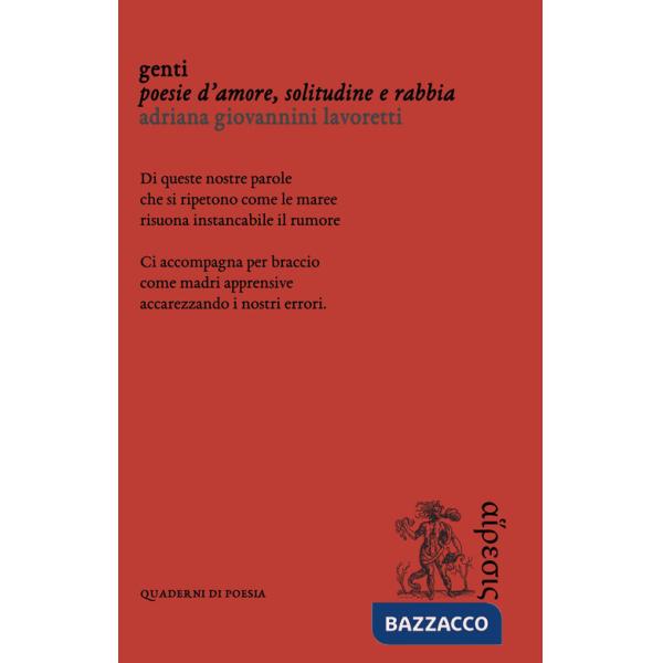 Genti. Poesie d'amore, solitudine e rabbia