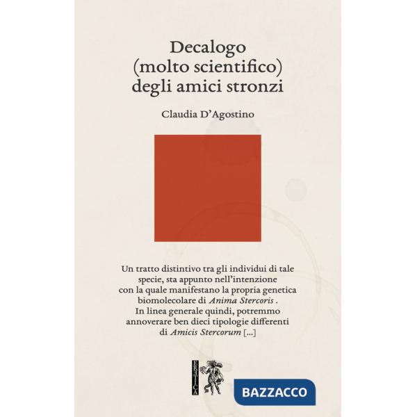 Decalogo (molto scientifico) degli amici stronzi