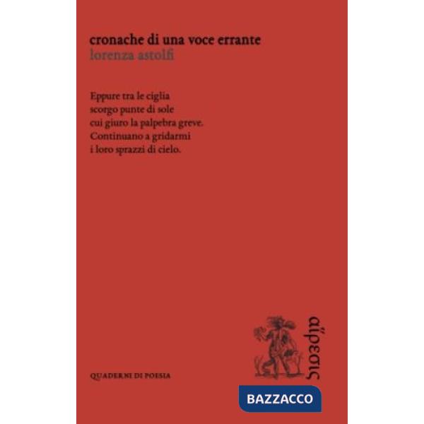 Cronache di una voce errante