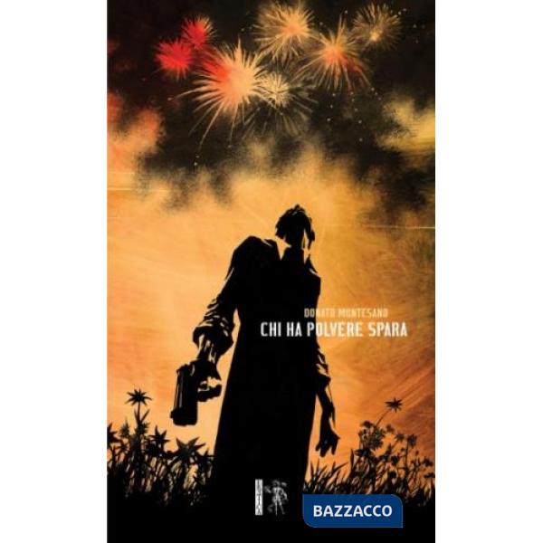 Chi ha polvere spara