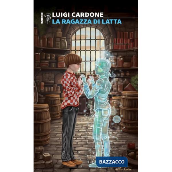 Ragazza di latta (La)