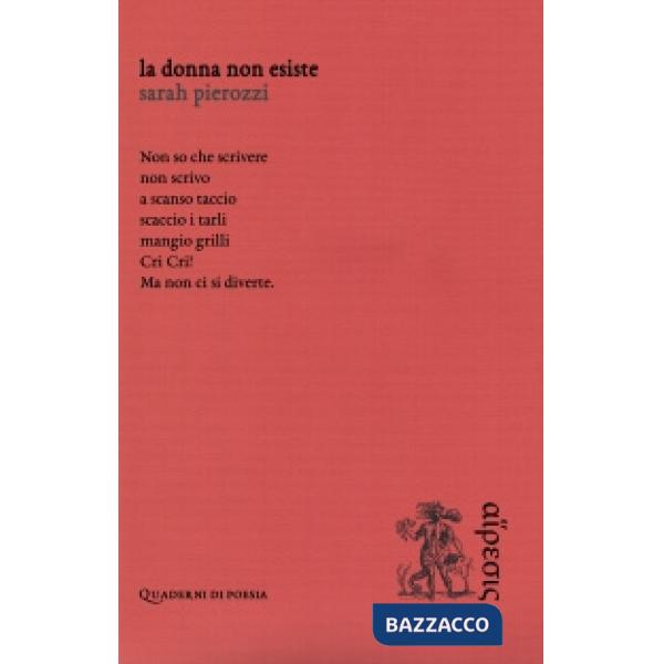 Donna non esiste (La)