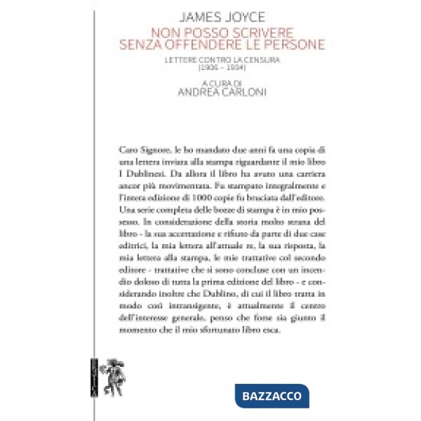 Non posso scrivere senza offendere le persone. Lettere contro la censura (1906- 934)