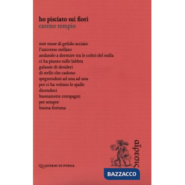 Ho pisciato sui fiori