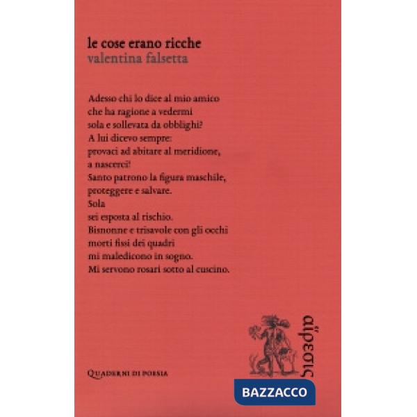 Cose erano ricche (Le)