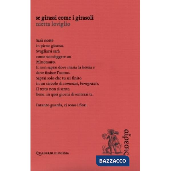 Se girassi come i girasoli