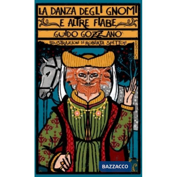 Danza degli gnomi e altre fiabe (La)