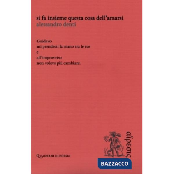 Si fa insieme questa cosa dell'amarsi