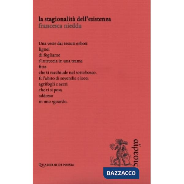 Stagionalità dell'esistenza (La)