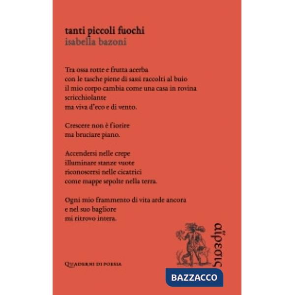 Tanti piccoli fuochi