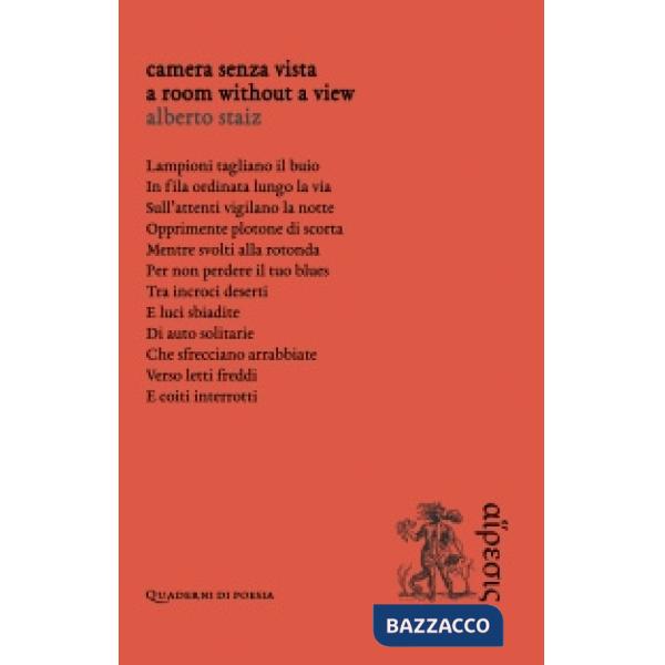 Camera senza vista. A room without a view