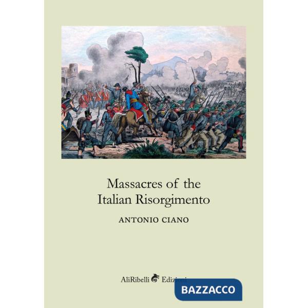 Massacres of the italian Risorgimento