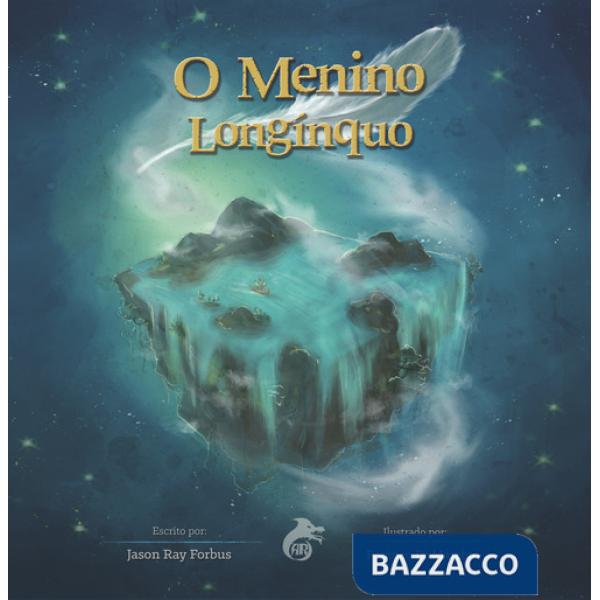 Menino longínquo (O)