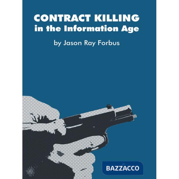 Contract killing in the information age