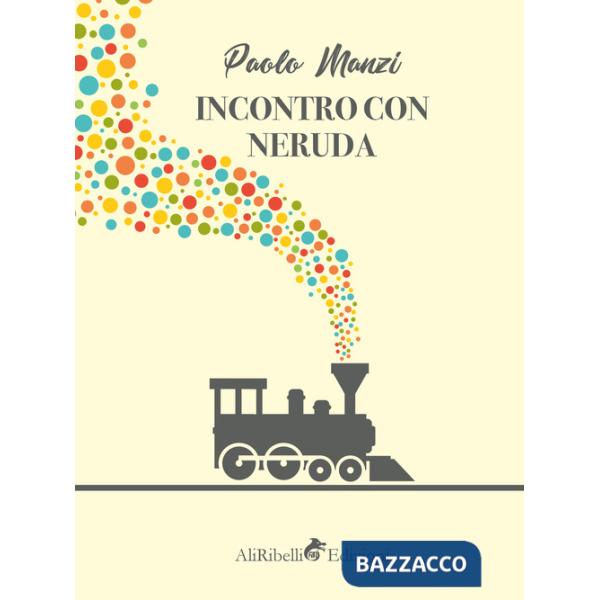 Incontro con Neruda: un emigrante