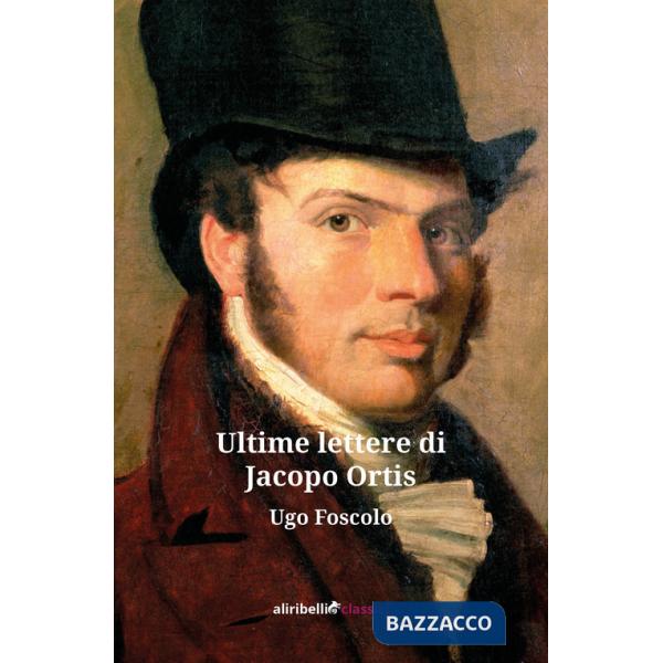 Ultime lettere di Jacopo Ortis