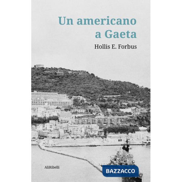 Americano a Gaeta (Un)
