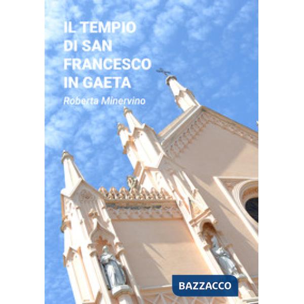 Tempio di San Francesco in Gaeta (Il)