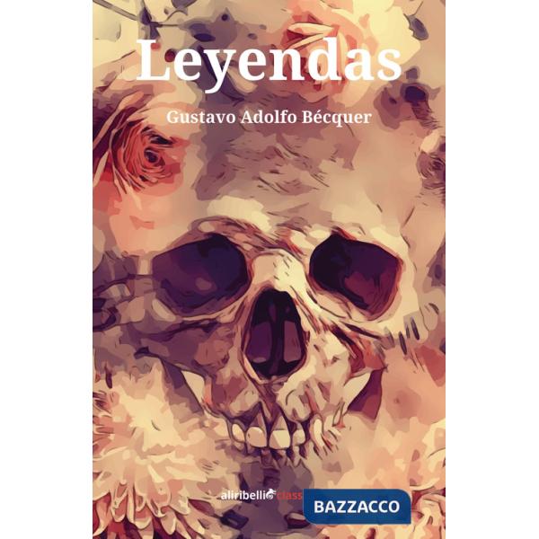 Leyendas. Ediz. italiana