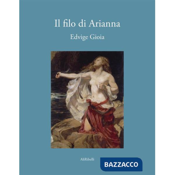 Filo di Arianna (Il)