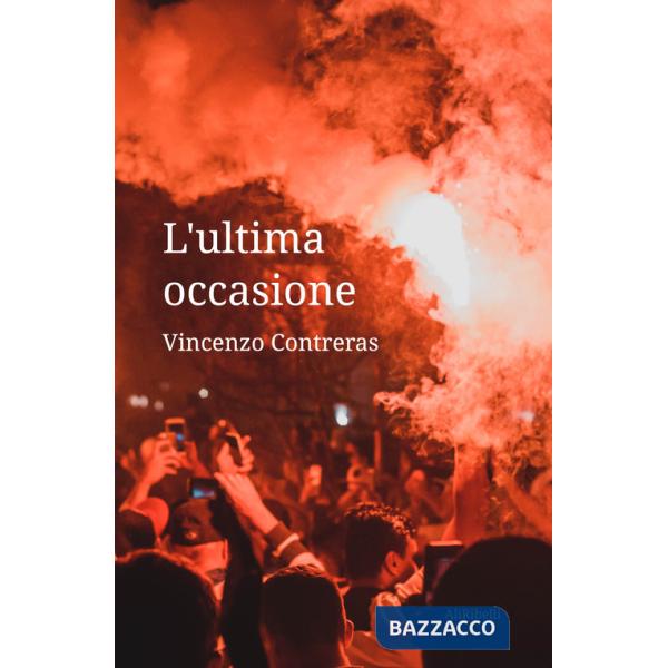 Ultima occasione (L')