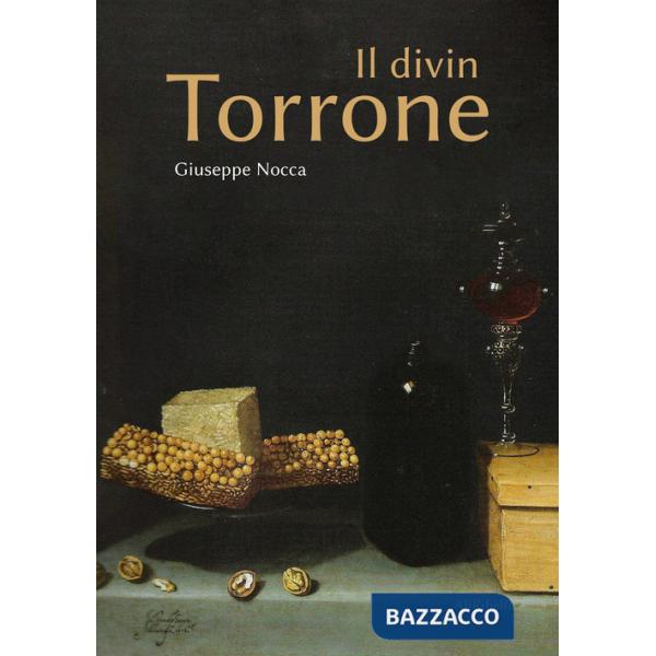Divin torrone (Il)