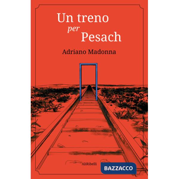 Treno per Pesach (Un)