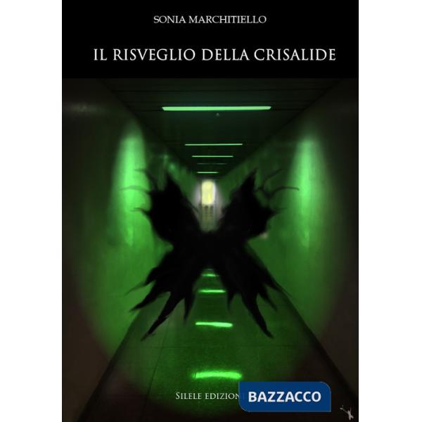 Risveglio della crisalide (Il)