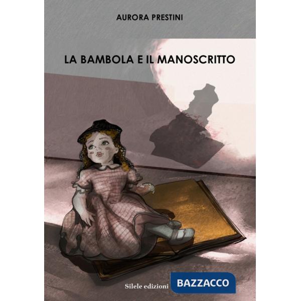 Bambola e il manoscritto (La)