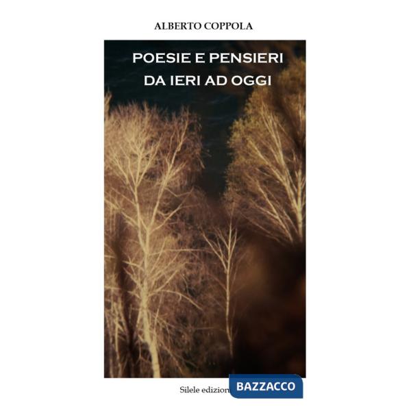 Poesie e pensieri da ieri ad oggi