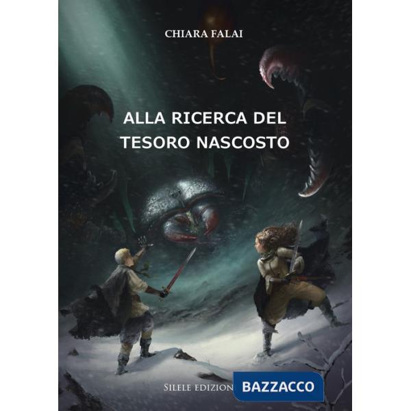 Alla ricerca del tesoro nascosto