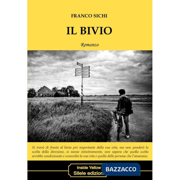 Bivio (Il)