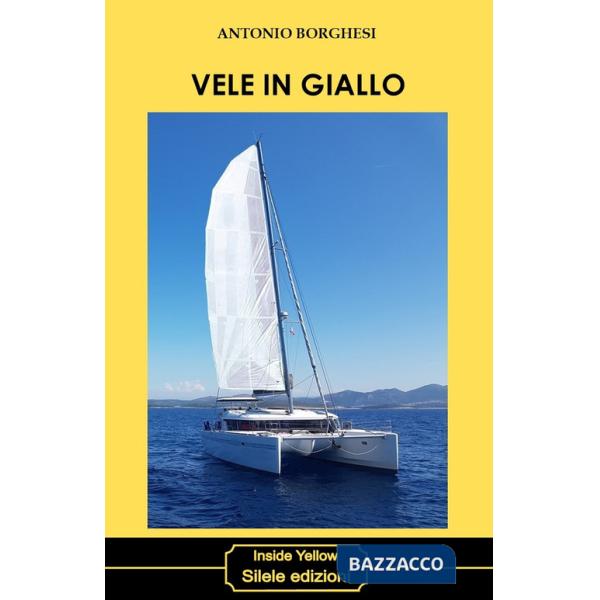 Vele in giallo