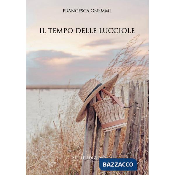 Tempo delle lucciole (Il)