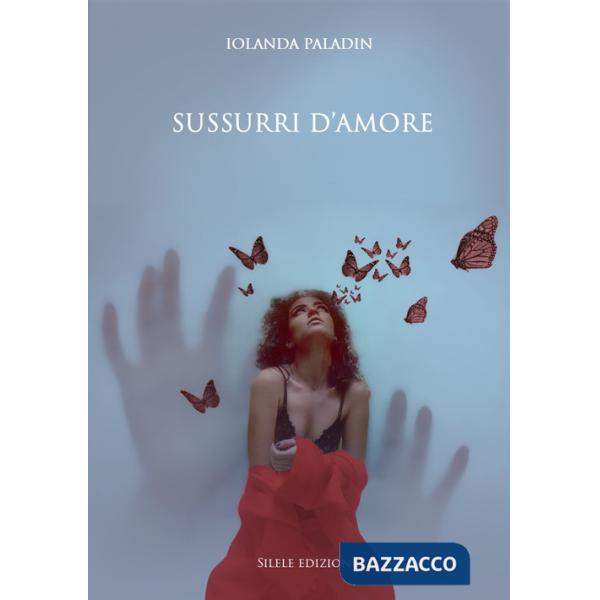 Sussurri d'amore. Aspettavo te