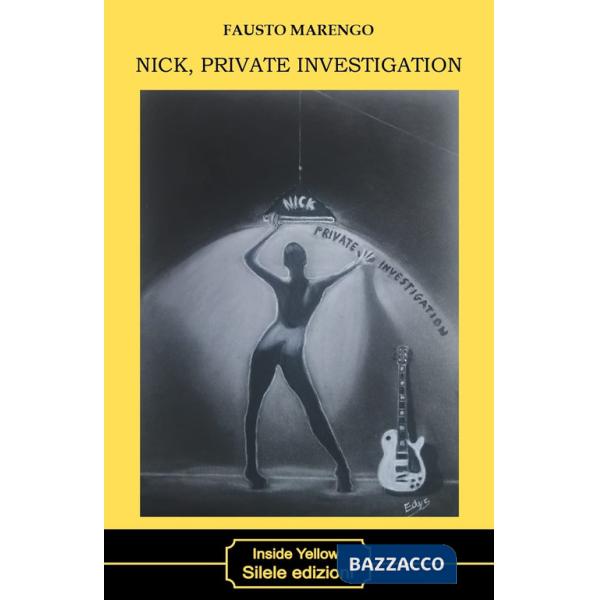 Nick, private investigation