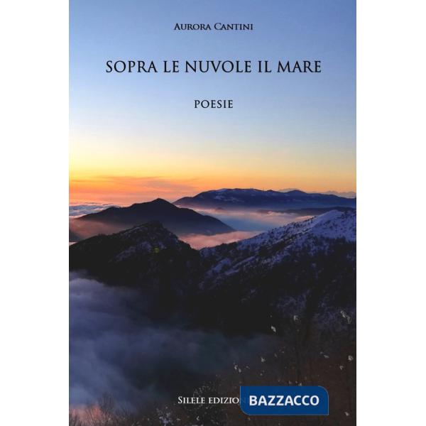 Sopra le nuvole il mare