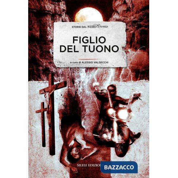 Figlio del tuono. Storie dal NeroPremio