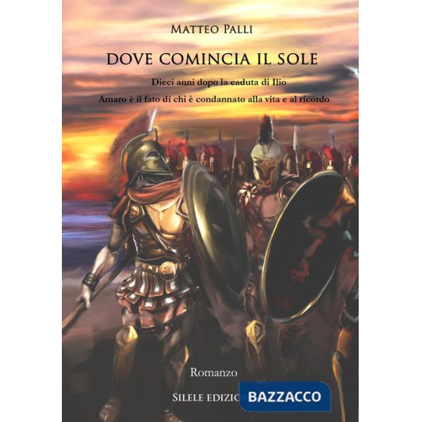 Dove comincia il sole