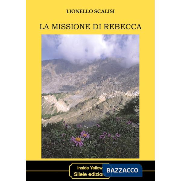 Missione di Rebecca (La)