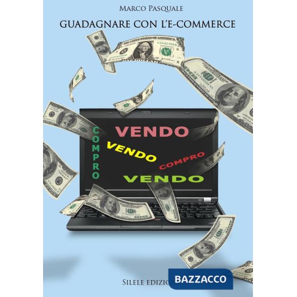 Guadagnare con l'e-commerce
