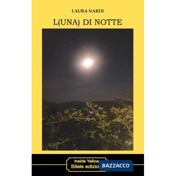 L(una) di notte