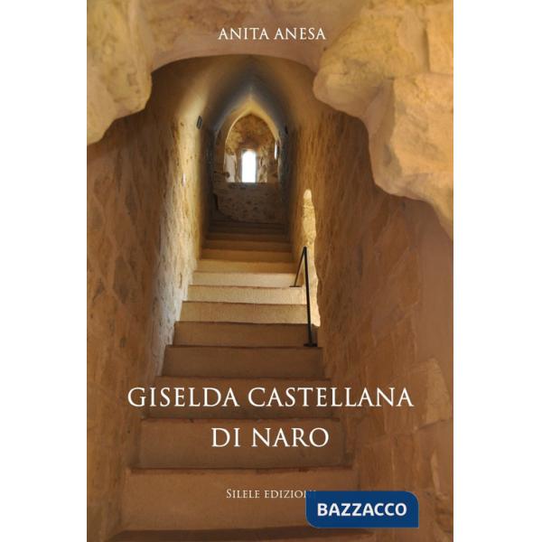 Giselda castellana di Naro