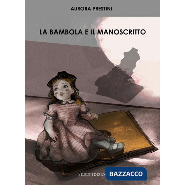 Bambola e il manoscritto (La)