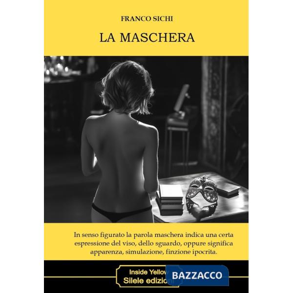 Maschera (La)