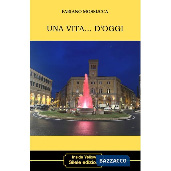 Vita... D'oggi (Una)