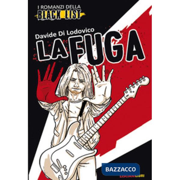 Fuga. I romanzi della black list (La)