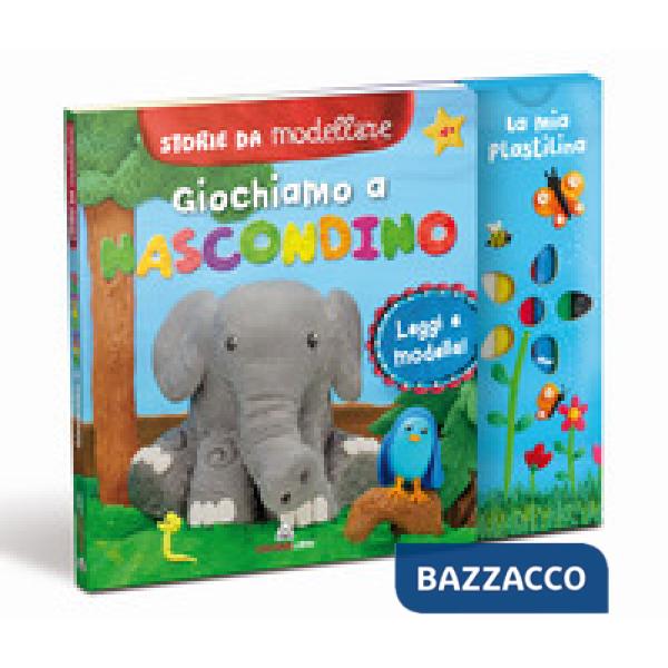 Giochiamo a nascondino. Storie da modellare. Ediz. a colori. Con gadget