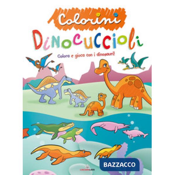 Dinocuccioli. Colorini. Ediz. a colori